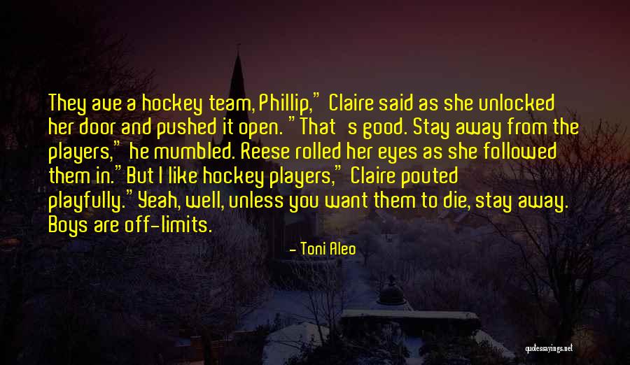 Toni Aleo Quotes 687682 Toni Aleo Quotes 687682