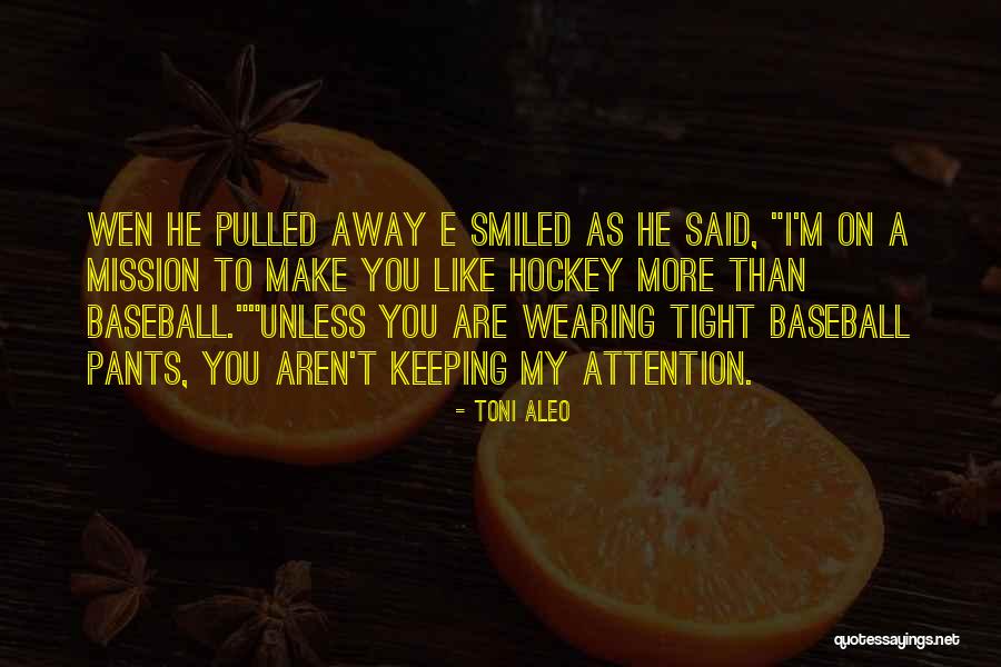 Toni Aleo Quotes 926786 Toni Aleo Quotes 926786