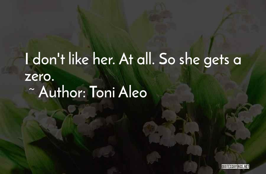 Toni Aleo Quotes 936049