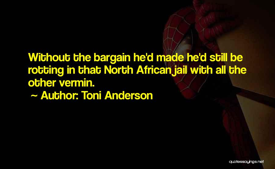 Toni Anderson Quotes 1040853