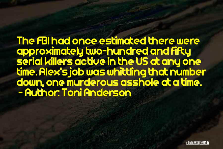 Toni Anderson Quotes 1316669