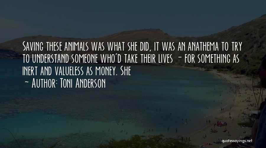 Toni Anderson Quotes 1941534