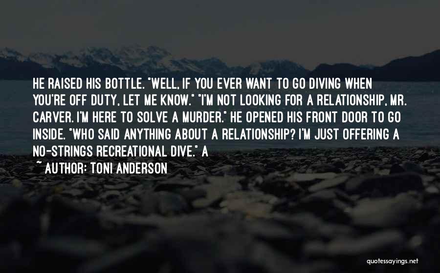 Toni Anderson Quotes 448902
