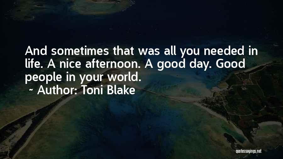 Toni Blake Quotes 2061601