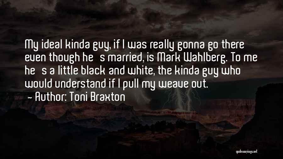 Toni Braxton Quotes 1280584