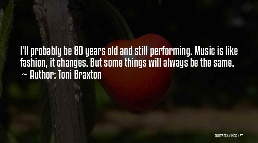 Toni Braxton Quotes 1474542