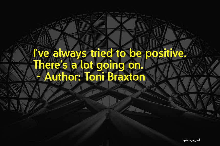 Toni Braxton Quotes 1760197