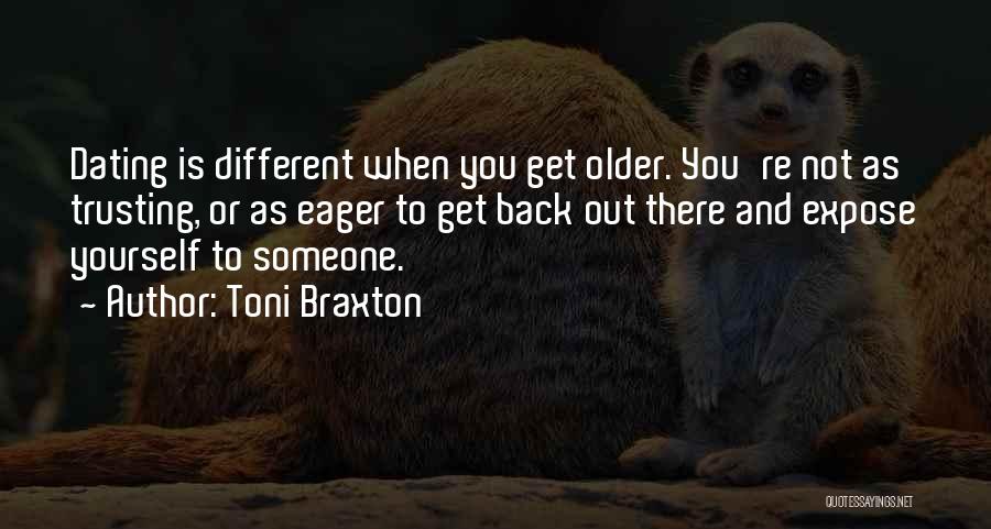 Toni Braxton Quotes 2195152