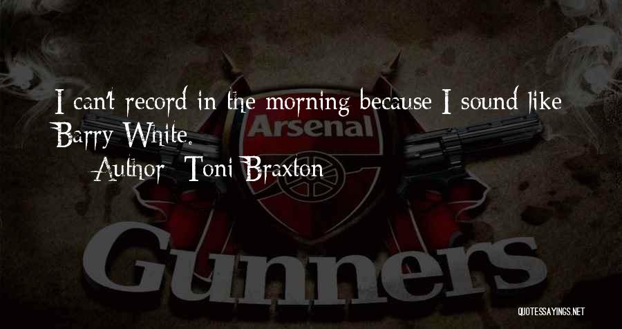 Toni Braxton Quotes 222718