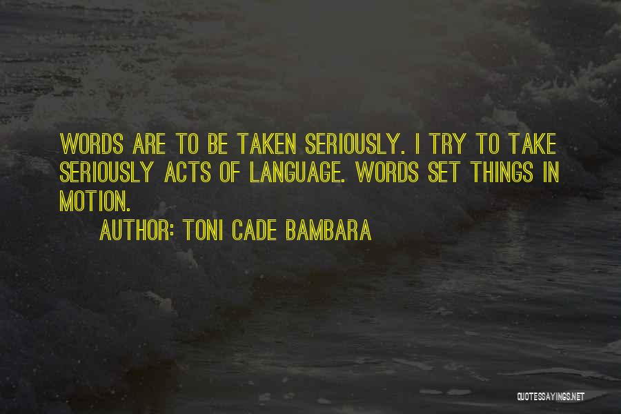 Toni Cade Bambara Quotes 1064361