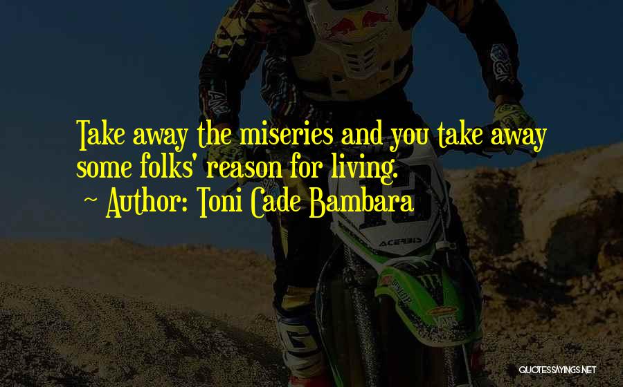 Toni Cade Bambara Quotes 2052363