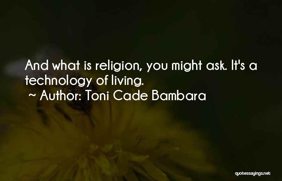 Toni Cade Bambara Quotes 2159666