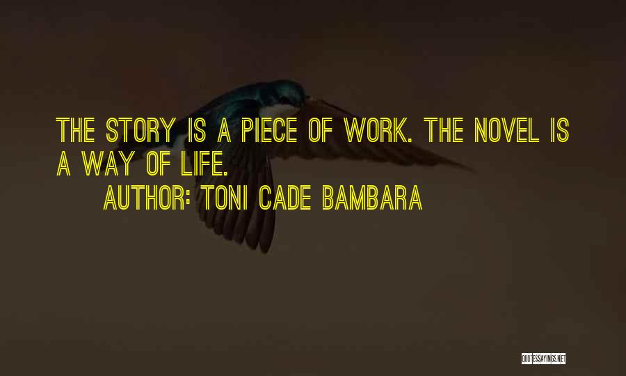 Toni Cade Bambara Quotes 2237779