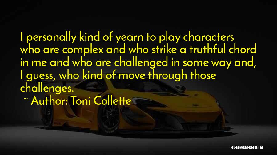 Toni Collette Quotes 1400951