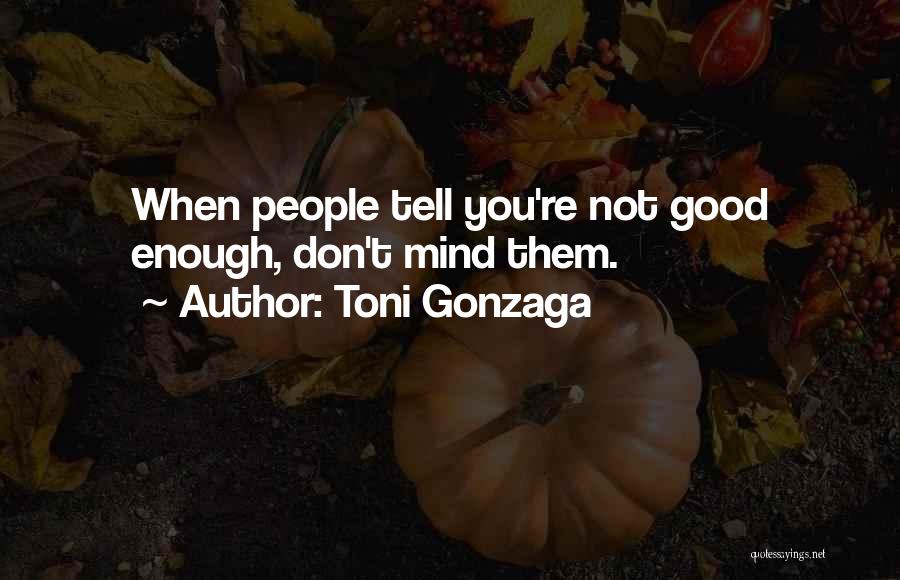 Toni Gonzaga Quotes 418531