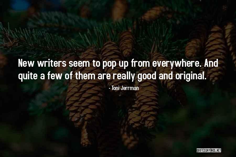 Toni Jerrman Quotes 430414 Toni Jerrman Quotes 430414
