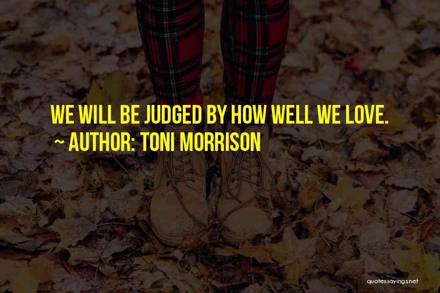 Toni Morrison Quotes 1032176