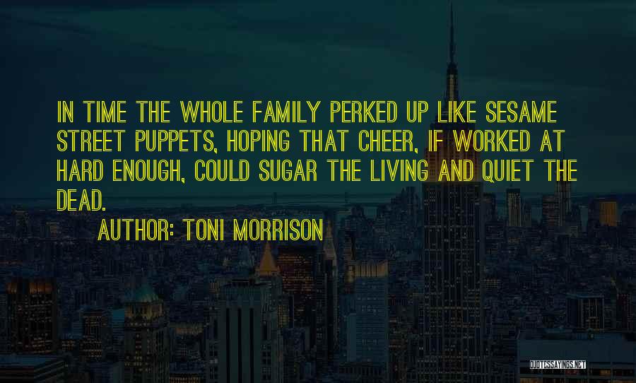 Toni Morrison Quotes 1116272
