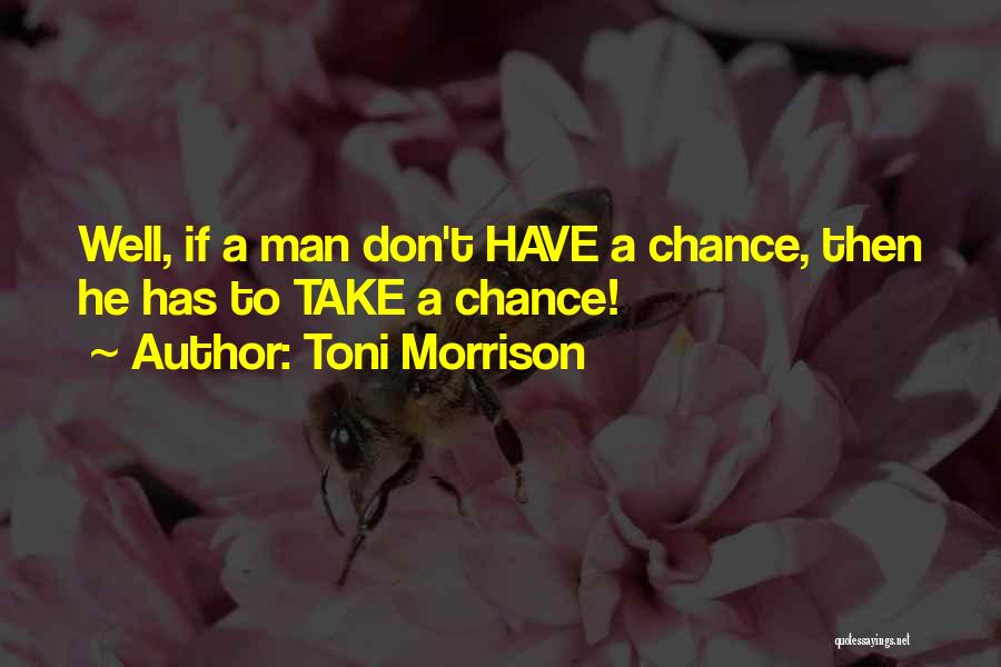 Toni Morrison Quotes 1481070