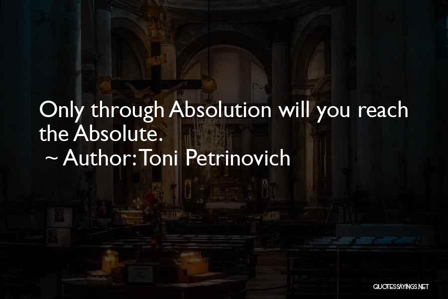 Toni Petrinovich Quotes 171727