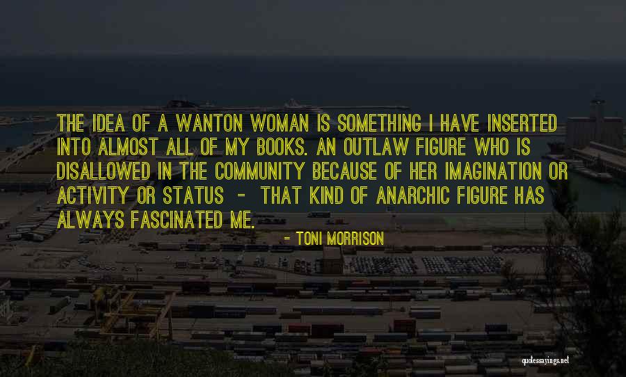 Toni Quotes By Toni Morrison