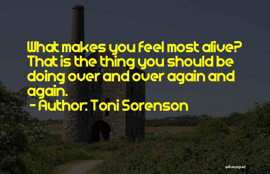 Toni Quotes By Toni Sorenson