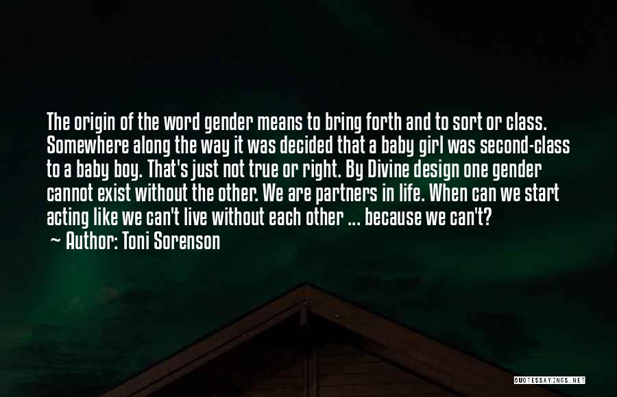 Toni Sorenson Quotes 1307844