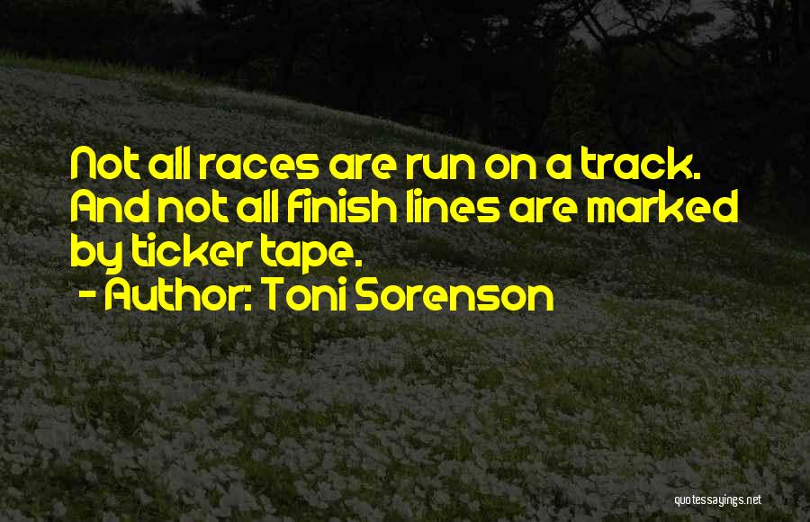 Toni Sorenson Quotes 1770877