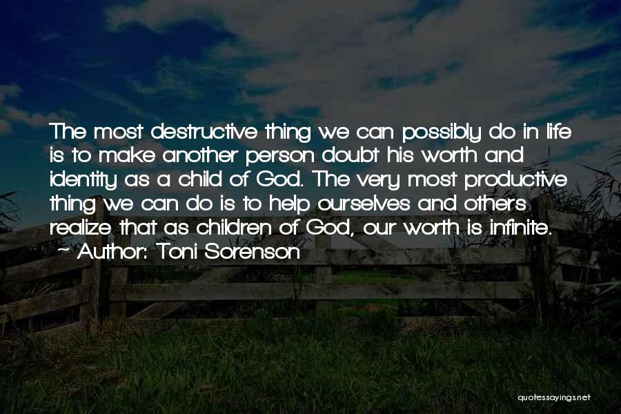 Toni Sorenson Quotes 238430