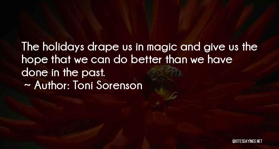 Toni Sorenson Quotes 269424