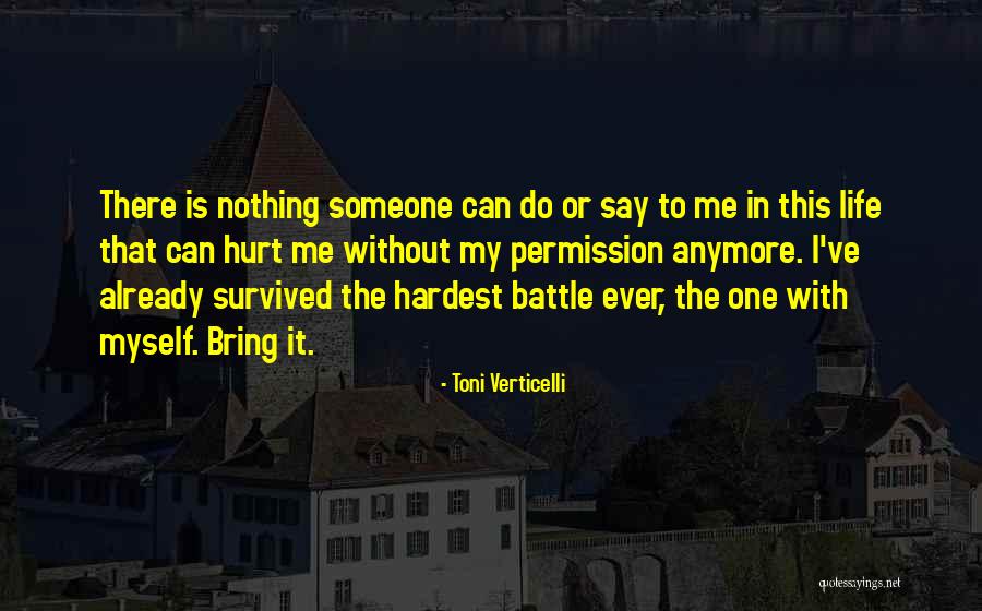 Toni Verticelli Quotes 223428