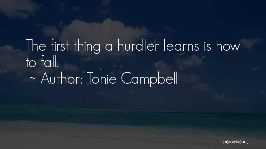 Tonie Campbell Quotes 836684