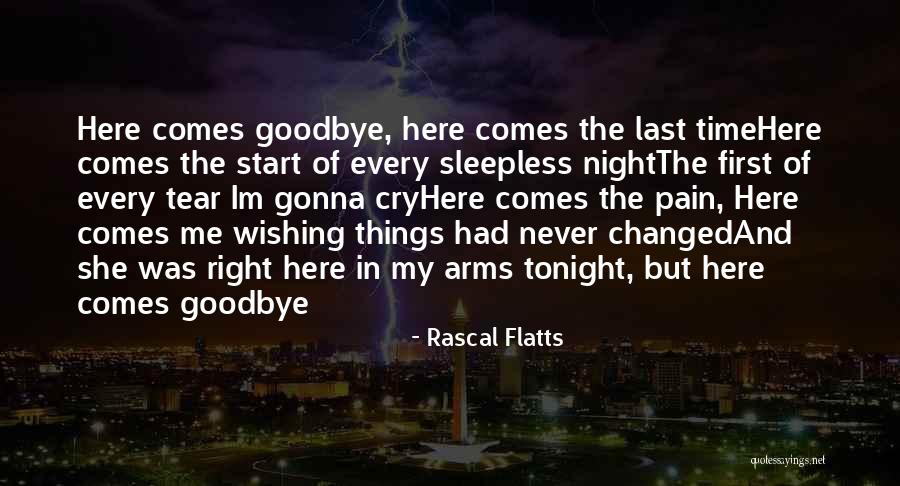 Tonight I Want To Cry Quotes By Rascal Flatts