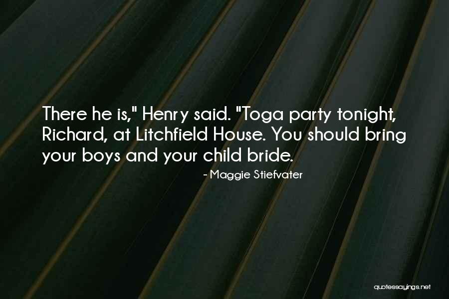 Tonight Party Quotes By Maggie Stiefvater Tonight Party Quotes By Maggie Stiefvater