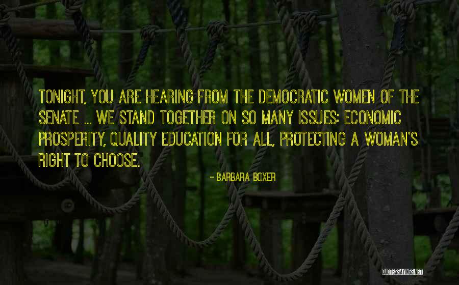 Tonight Quotes By Barbara Boxer Tonight Quotes By Barbara Boxer