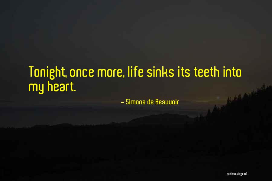 Tonight Quotes By Simone De Beauvoir