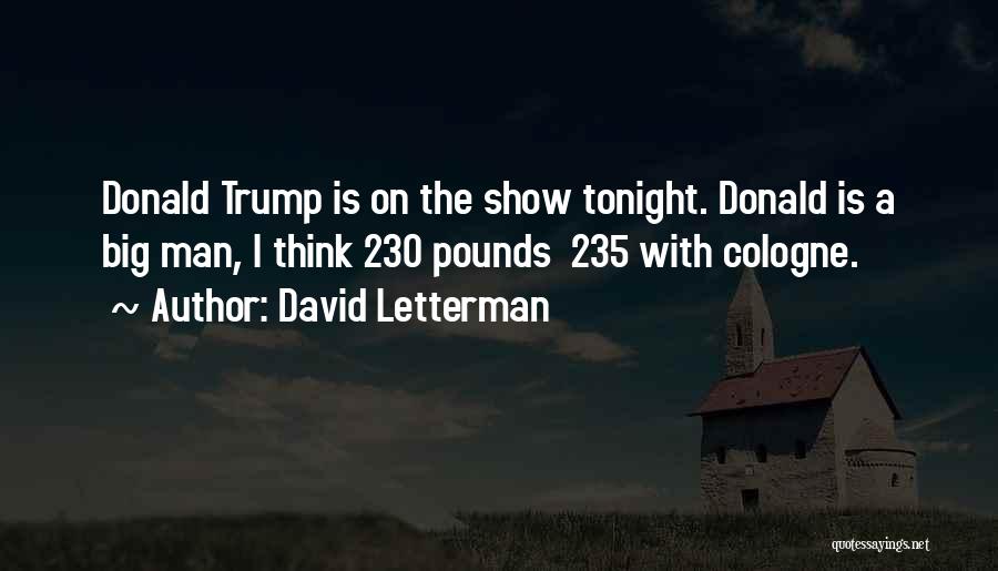 Tonight Show Quotes By David Letterman