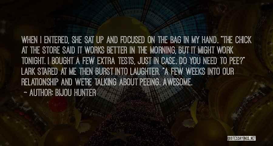 Tonight You Re Mine Quotes By Bijou Hunter