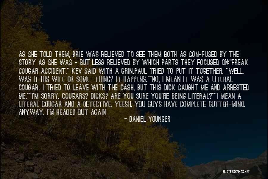 Tonight You're On My Mind Quotes By Daniel Younger Tonight You're On My Mind Quotes By Daniel Younger