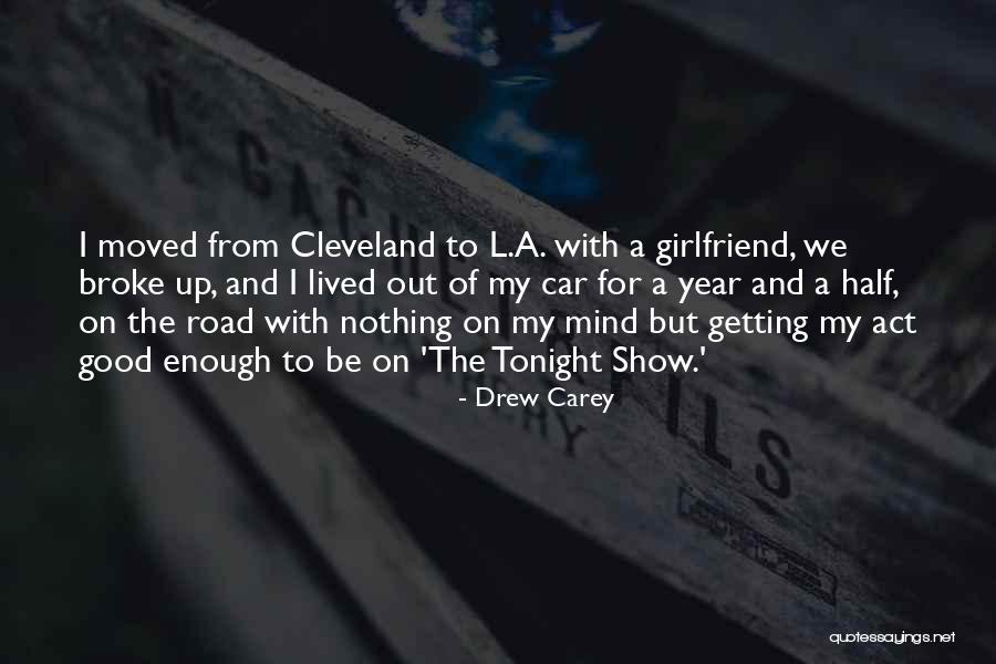 Tonight You're On My Mind Quotes By Drew Carey Tonight You're On My Mind Quotes By Drew Carey