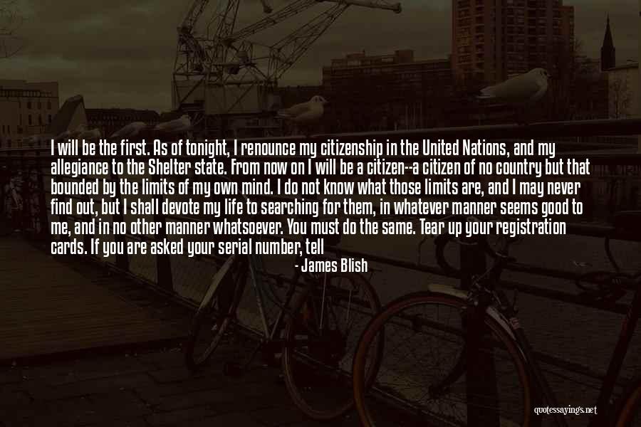 Tonight You're On My Mind Quotes By James Blish Tonight You're On My Mind Quotes By James Blish
