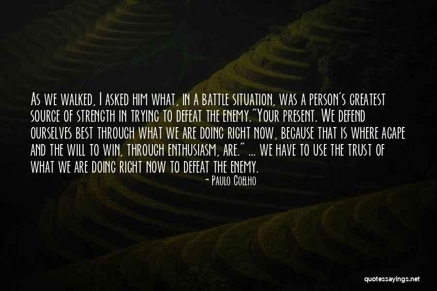 Tonikum Adalah Quotes By Paulo Coelho Tonikum Adalah Quotes By Paulo Coelho