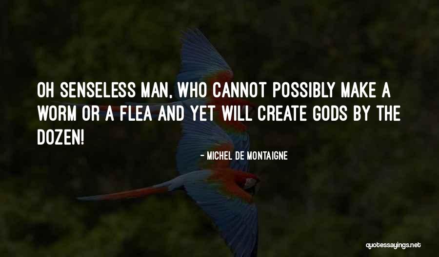 Toninelli Immobiliare Quotes By Michel De Montaigne Toninelli Immobiliare Quotes By Michel De Montaigne
