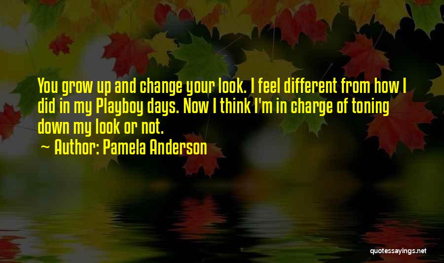 Toning Up Quotes By Pamela Anderson