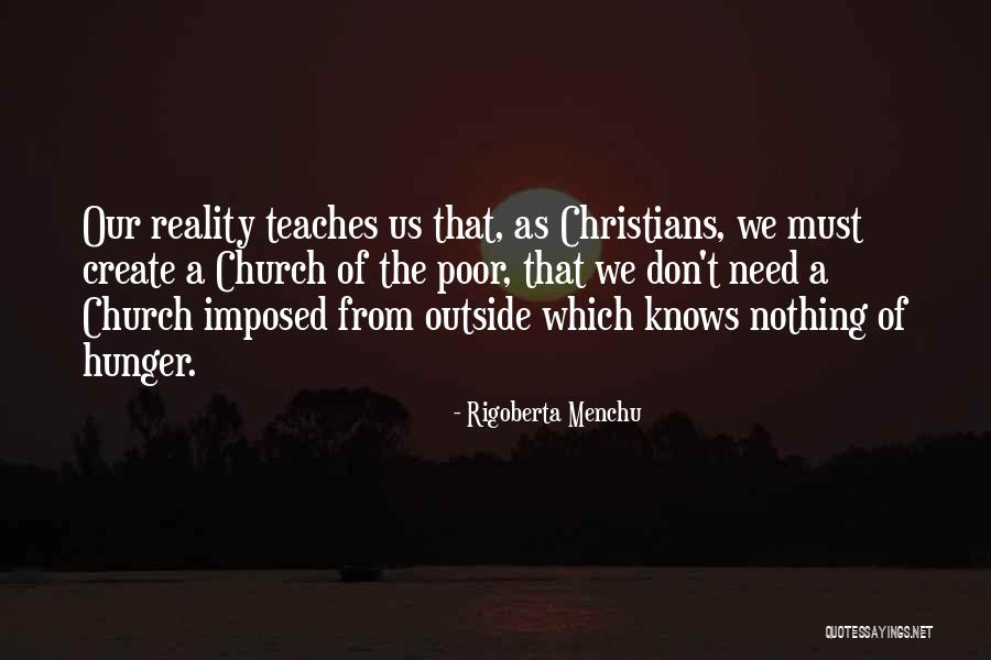 Tonini Catholic Store Quotes By Rigoberta Menchu Tonini Catholic Store Quotes By Rigoberta Menchu