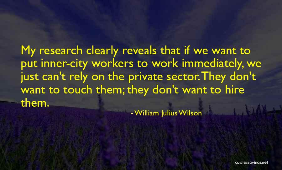 Tonio Jojo Quotes By William Julius Wilson Tonio Jojo Quotes By William Julius Wilson