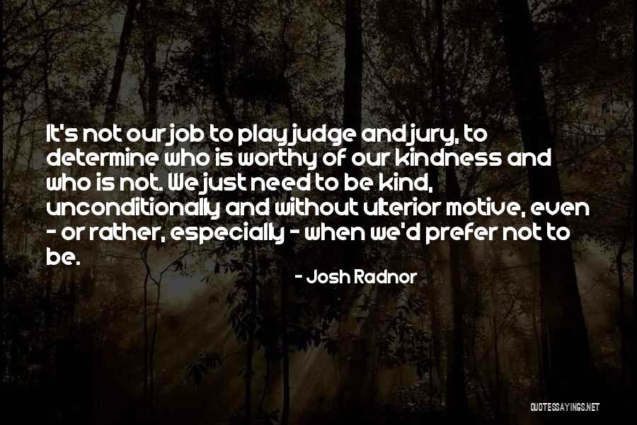 Tonita Academia Quotes By Josh Radnor Tonita Academia Quotes By Josh Radnor