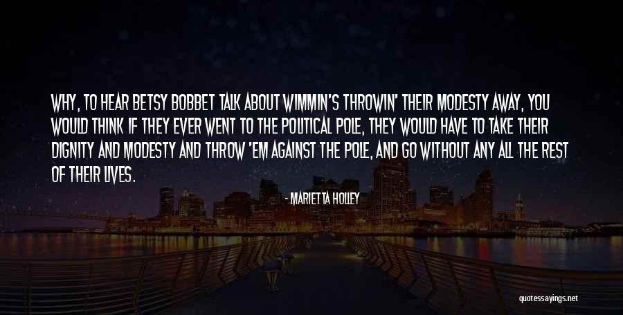 Tonkawas Quotes By Marietta Holley Tonkawas Quotes By Marietta Holley