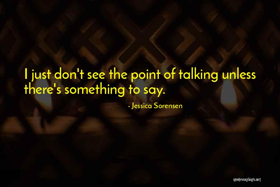 Tonkon Quotes By Jessica Sorensen Tonkon Quotes By Jessica Sorensen