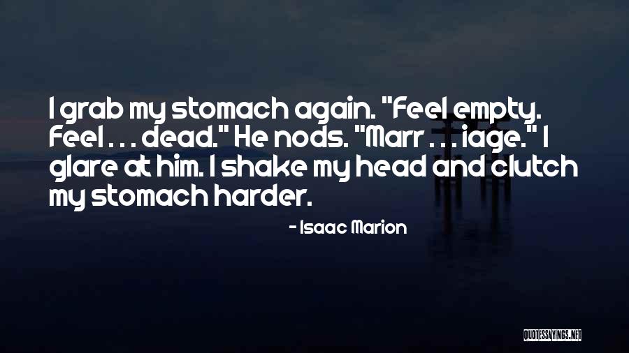 Tonnelier Quebec Quotes By Isaac Marion
